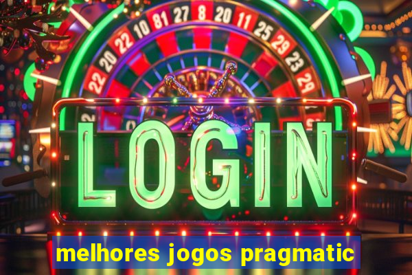 melhores jogos pragmatic